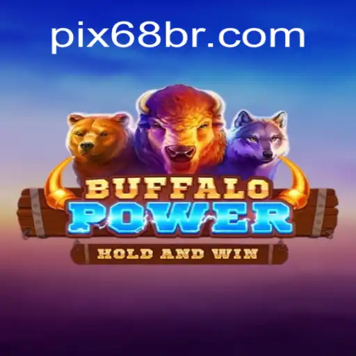 Exploring BuffaloPower: A Thrilling Experience at 68BR.COM Online Cassino Brasil #1