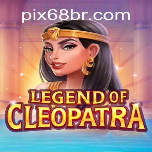 Unveiling the Mysteries of LegendOfCleopatra: An Exciting Journey in 68BR.COM Online Cassino Brasil #1