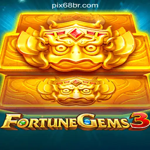 Exploring the Excitement of FortuneGems3: The Premier Slot Game at 68BR.COM Online Cassino Brasil #1