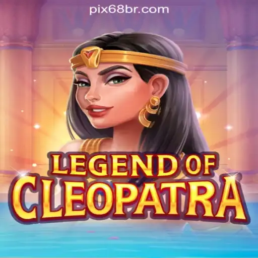 Unveiling the Mysteries of LegendOfCleopatra: An Exciting Journey in 68BR.COM Online Cassino Brasil #1