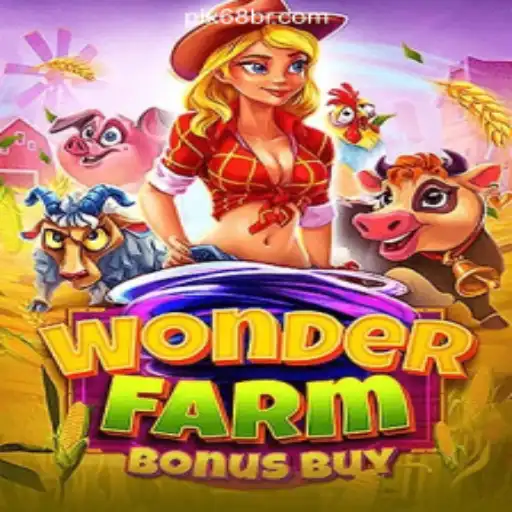 Explore the Thrills of WonderFarmBonusBuy at 68BR.COM Online Cassino Brasil #1